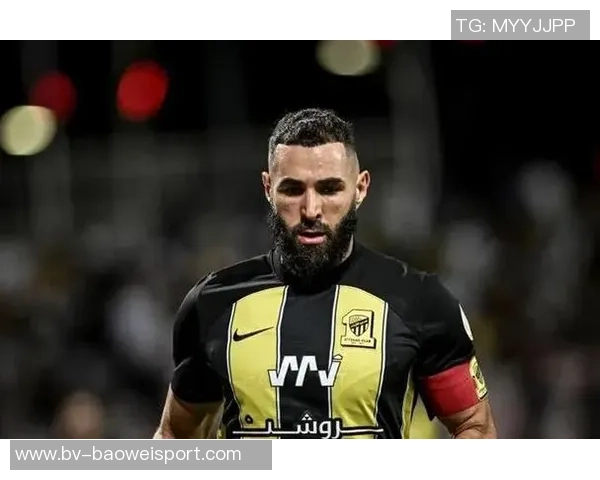 本泽马与吉达联合续约至2028年官方消息即将发布